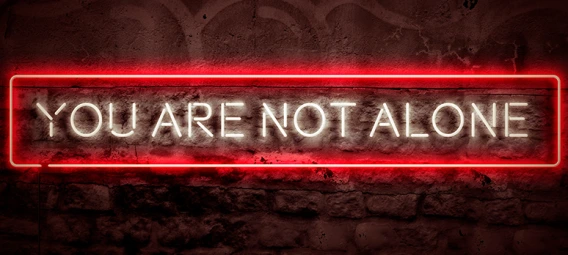 You Are Not Alone Neon Sign